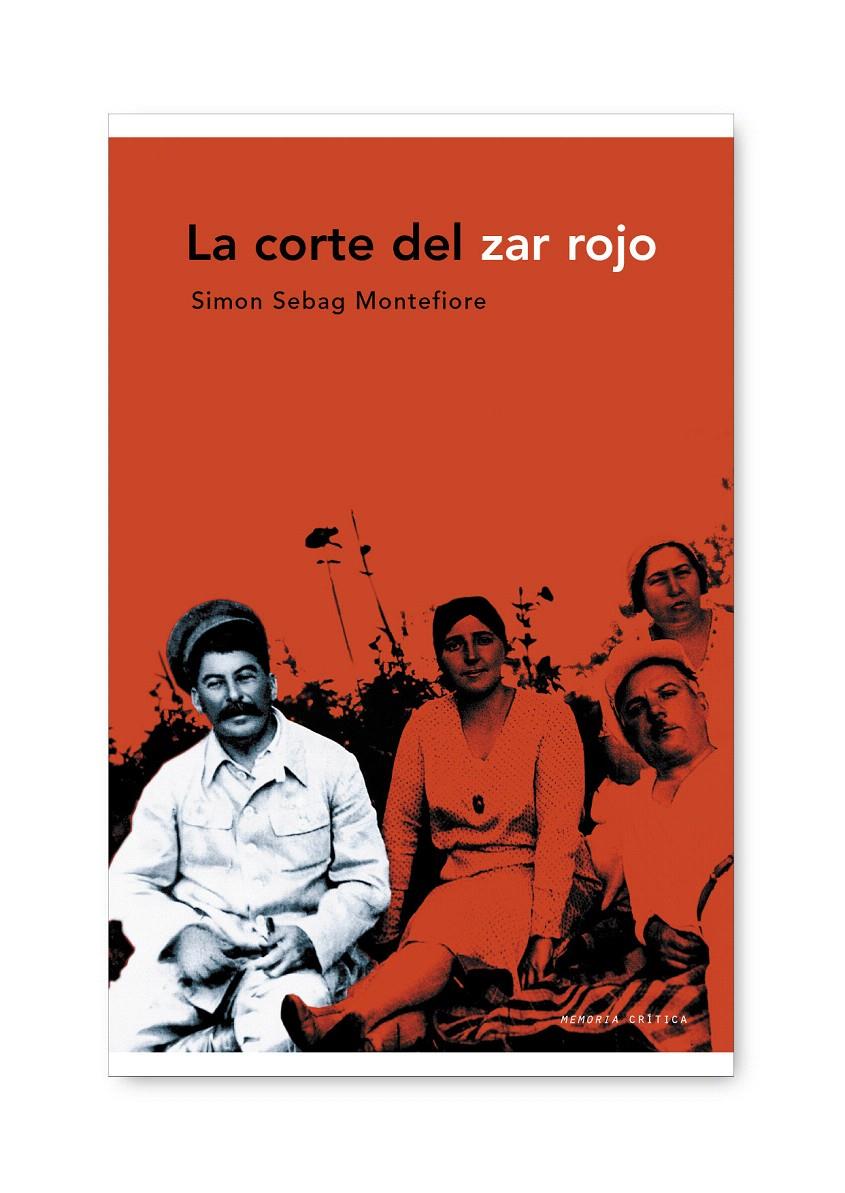 CORTE DEL ZAR ROJO, LA | 9788498921236 | SEBAG MONTEFIORE, SIMON | Galatea Llibres | Llibreria online de Reus, Tarragona | Comprar llibres en català i castellà online