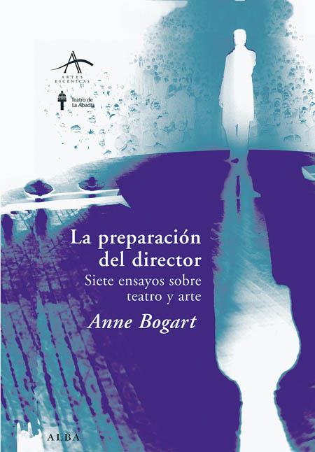 PREPARACION DEL DIRECTOR, LA | 9788484283874 | BOGART, ANNE | Galatea Llibres | Librería online de Reus, Tarragona | Comprar libros en catalán y castellano online