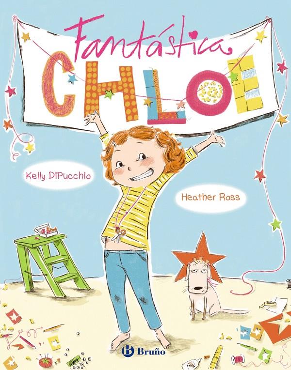 FANTÁSTICA CHLOE | 9788421688120 | DIPUCCHIO, KELLY | Galatea Llibres | Llibreria online de Reus, Tarragona | Comprar llibres en català i castellà online