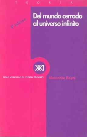 DEL MUNDO CERRADO AL UNIVERSO INFINITO | 9788432303494 | KOYRE, ALEXANDRE | Galatea Llibres | Librería online de Reus, Tarragona | Comprar libros en catalán y castellano online