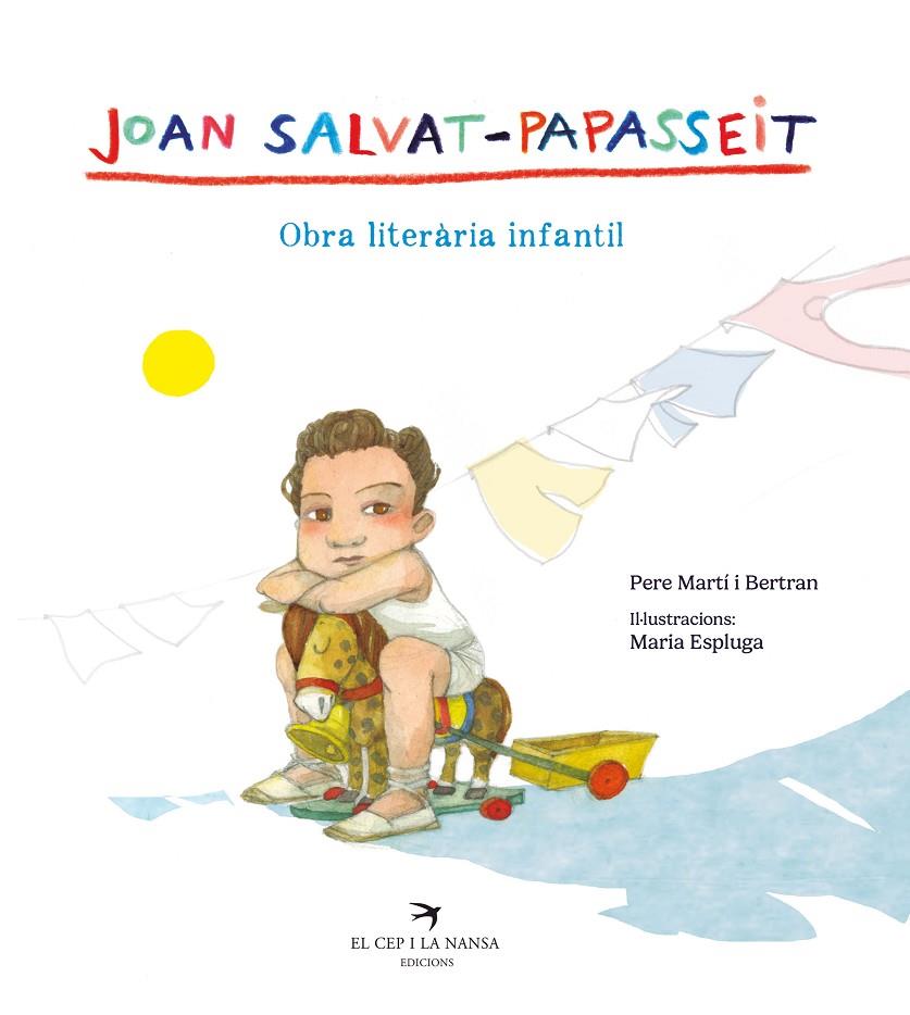 JOAN SALVAT-PAPASSEIT. OBRA LITERÀRIA INFANTIL | 9788419747532 | SALVAT-PAPASSEIT, JOAN | Galatea Llibres | Llibreria online de Reus, Tarragona | Comprar llibres en català i castellà online