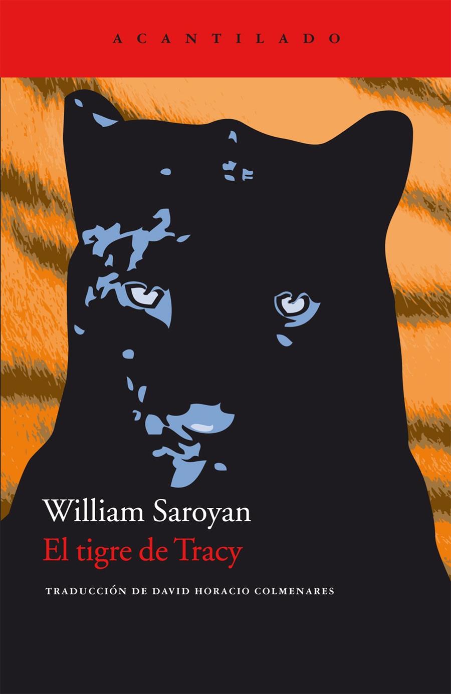 TIGRE DE TRACY | 9788492649846 | SAROYAN, WILLIAM | Galatea Llibres | Llibreria online de Reus, Tarragona | Comprar llibres en català i castellà online