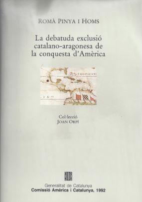 DEBATUDA EXCLUSIO CATALANO-ARAGONESA DE LA CONQUE | 9788439315001 | Piña Homs, Román | Galatea Llibres | Llibreria online de Reus, Tarragona | Comprar llibres en català i castellà online