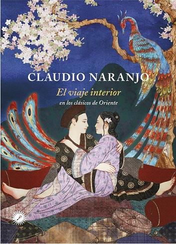 EL VIAJE INTERIOR | 9788495496980 | NARANJO, CLAUDIO | Galatea Llibres | Llibreria online de Reus, Tarragona | Comprar llibres en català i castellà online