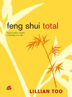 FENG SHUI TOTAL | 9788484451488 | TOO, LILLIAN | Galatea Llibres | Llibreria online de Reus, Tarragona | Comprar llibres en català i castellà online