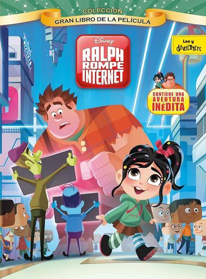 RALPH ROMPE INTERNET. GRAN LIBRO DE LA PELÍCULA | 9788417529147 | Galatea Llibres | Llibreria online de Reus, Tarragona | Comprar llibres en català i castellà online