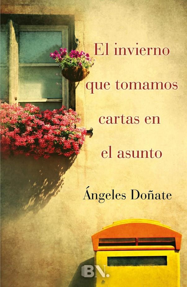 EL INVIERNO QUE TOMAMOS CARTAS EN EL ASUNTO | 9788466655989 | DOÑATE, ÀNGELS | Galatea Llibres | Llibreria online de Reus, Tarragona | Comprar llibres en català i castellà online