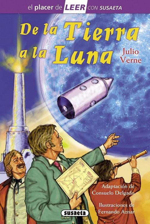 DE LA TIERRA A LA LUNA | 9788467722147 | DELGADO, CONSUELO (ADAPTACIÓN) | Galatea Llibres | Llibreria online de Reus, Tarragona | Comprar llibres en català i castellà online