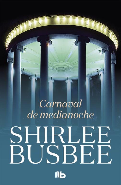 CARNAVAL DE MEDIANOCHE | 9788490707579 | BUSBEE, SHIRLEE | Galatea Llibres | Llibreria online de Reus, Tarragona | Comprar llibres en català i castellà online