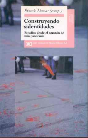 CONSTRUYENDO SIDENTIDADES:ESTUDIOS DESDE EL CORAZ | 9788432308918 | LLAMAS, RICARDO | Galatea Llibres | Llibreria online de Reus, Tarragona | Comprar llibres en català i castellà online