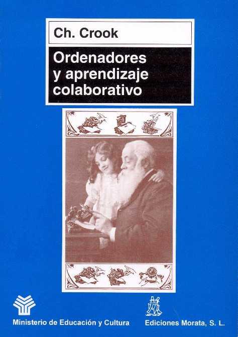 ORDENADORES Y APRENDIZAJE COLABORATIVO | 9788471124357 | CROOK, CH. | Galatea Llibres | Llibreria online de Reus, Tarragona | Comprar llibres en català i castellà online