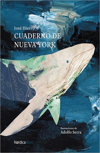 CUADERNO DE NUEVA YORK | 9788417281199 | HIERRO DEL REAL, JOSé | Galatea Llibres | Llibreria online de Reus, Tarragona | Comprar llibres en català i castellà online