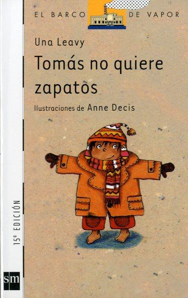 TOMAS NO QUIERE ZAPATOS | 9788434863552 | LEAVY, UNA | Galatea Llibres | Llibreria online de Reus, Tarragona | Comprar llibres en català i castellà online