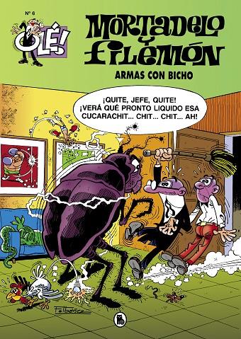 ARMAS CON BICHO (OLÉ! MORTADELO 6) | 9788402425447 | IBÁÑEZ, FRANCISCO | Galatea Llibres | Llibreria online de Reus, Tarragona | Comprar llibres en català i castellà online