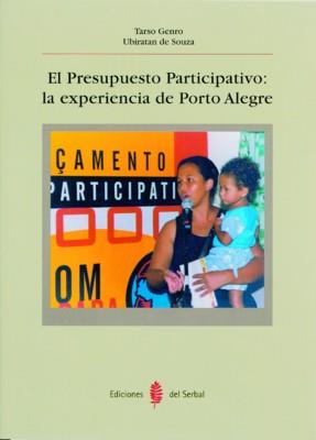 PRESUPUESTO PARTICIPATIVO:LA EXPERIENCIA DE PORTO ALEGRE, EL | 9788476283196 | GENRO, TARSO | Galatea Llibres | Llibreria online de Reus, Tarragona | Comprar llibres en català i castellà online