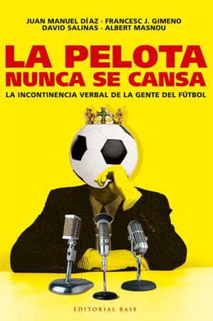 PELOTA NUNCA SE CANSA, LA | 9788485031825 | VV.AA | Galatea Llibres | Llibreria online de Reus, Tarragona | Comprar llibres en català i castellà online