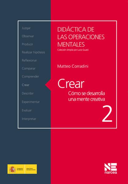 CREAR. CÓMO SE DESARROLLA UNA MENTE CREATIVA | 9788427717343 | CORRADINI, MATTEO | Galatea Llibres | Llibreria online de Reus, Tarragona | Comprar llibres en català i castellà online