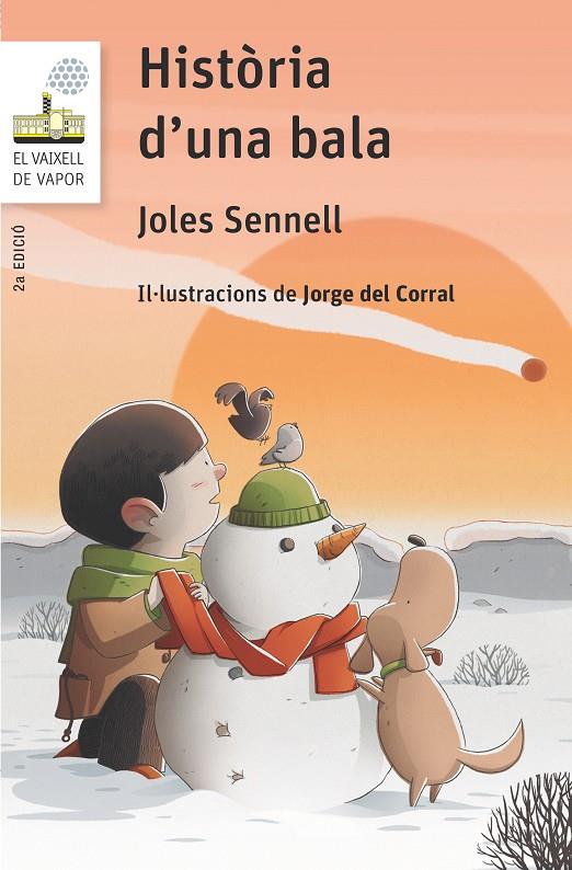 HISTORIA D'UNA BALA | 9788466145398 | SENNELL, JOLES | Galatea Llibres | Llibreria online de Reus, Tarragona | Comprar llibres en català i castellà online