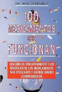 100 MEDICAMENTOS QUE FUNCIONAN | 9788477205500 | OPPENHEIM, MIKE | Galatea Llibres | Llibreria online de Reus, Tarragona | Comprar llibres en català i castellà online