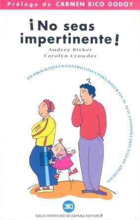 NO SEAS IMPERTINENTE | 9788432309922 | RICKER, AUDREY | Galatea Llibres | Llibreria online de Reus, Tarragona | Comprar llibres en català i castellà online