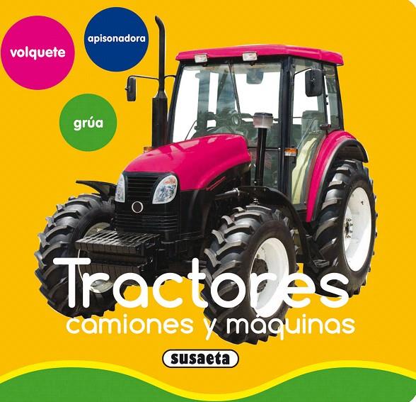 TRACTORES, CAMIONES Y MÁQUINAS | 9788467719253 | Galatea Llibres | Llibreria online de Reus, Tarragona | Comprar llibres en català i castellà online