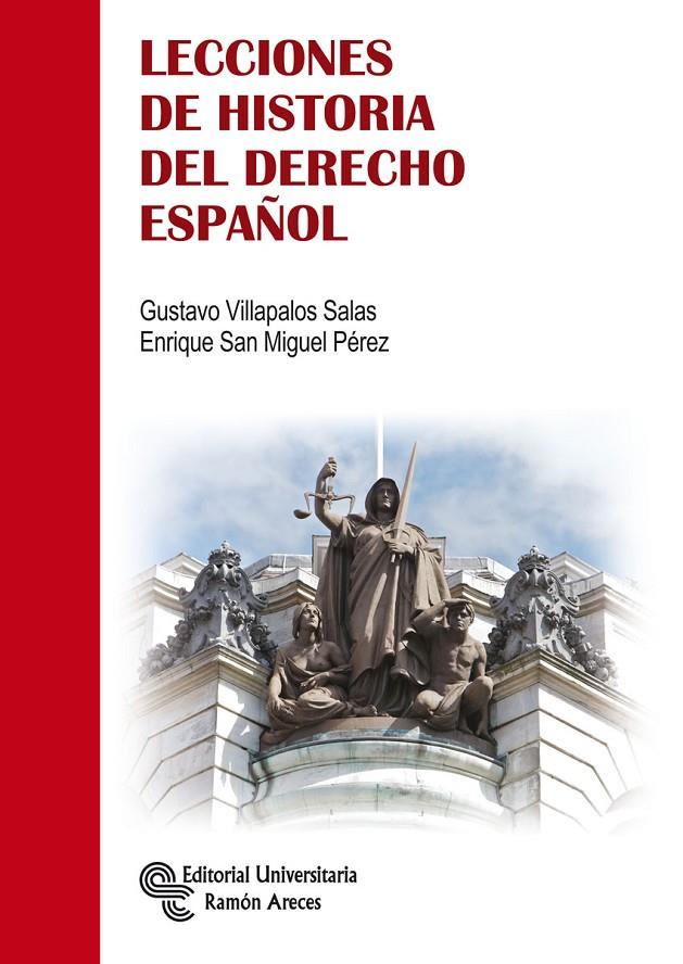 LECCIONES DE HISTORIA DEL DERECHO ESPAÑOL | 9788499611785 | VILLAPALOS, GUSTAVO | Galatea Llibres | Llibreria online de Reus, Tarragona | Comprar llibres en català i castellà online