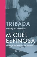 TRIBADA | 9788498410587 | ESPINOSA, MIGUEL | Galatea Llibres | Llibreria online de Reus, Tarragona | Comprar llibres en català i castellà online