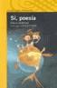 POESIA SI (AMARILLA) | 9788420469300 | SANCHEZ, GLORIA | Galatea Llibres | Llibreria online de Reus, Tarragona | Comprar llibres en català i castellà online