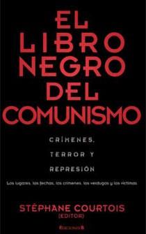 LIBRO NEGRO DEL COMUNISMO, EL | 9788466643436 | COURTOIS, STEPHANE | Galatea Llibres | Llibreria online de Reus, Tarragona | Comprar llibres en català i castellà online