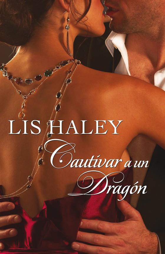 CAUTIVAR A UN DRAGÓN | 9788468741666 | HALEY, LIS | Galatea Llibres | Llibreria online de Reus, Tarragona | Comprar llibres en català i castellà online