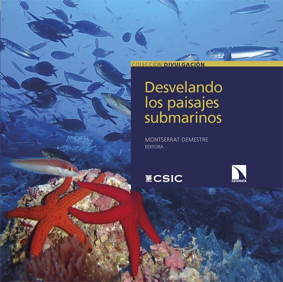 DESVELANDO LOS PAISAJES SUBMARINOS | 9788413528441 | DEMESTRE, MONTSERRAT | Galatea Llibres | Llibreria online de Reus, Tarragona | Comprar llibres en català i castellà online