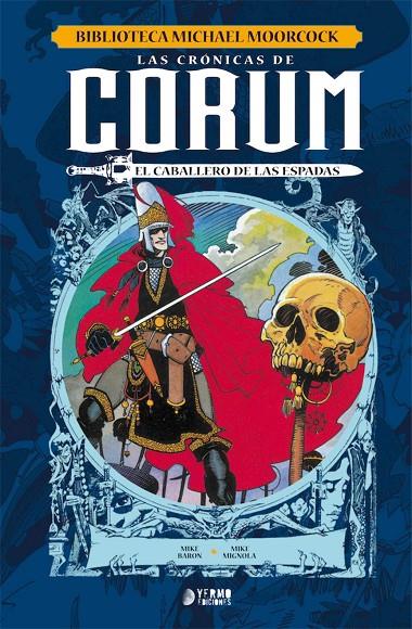 LAS CRONICAS DE CORUM: EL CABALLERO DE LAS ESPADAS | 9788417085797 | BARON - MIGNOLA - MOORCOCK | Galatea Llibres | Llibreria online de Reus, Tarragona | Comprar llibres en català i castellà online