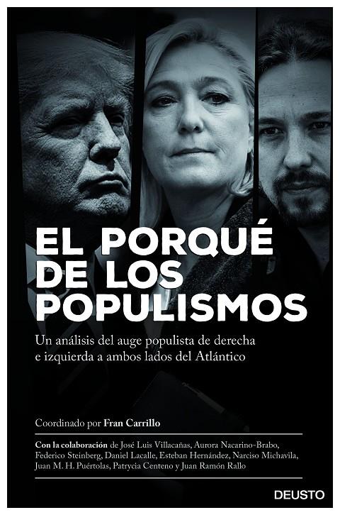 EL PORQUÉ DE LOS POPULISMOS | 9788423427406 | CARRILLO, FRAN /JOSÉ LUIS VILLACAÑAS/ESTEBAN HERNÁNDEZ JIMÉNEZ/JUAN RAMÓN RALLO/AURORA  | Galatea Llibres | Llibreria online de Reus, Tarragona | Comprar llibres en català i castellà online