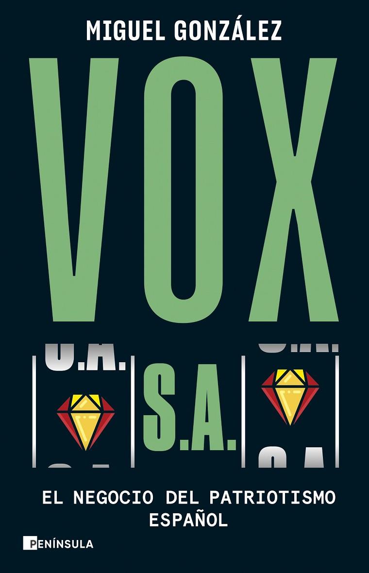 VOX S.A. | 9788411000598 | GONZÁLEZ, MIGUEL | Galatea Llibres | Llibreria online de Reus, Tarragona | Comprar llibres en català i castellà online