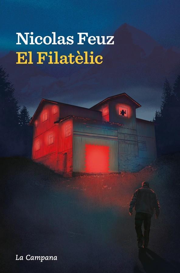 EL FILATÈLIC | 9788419836564 | FEUZ, NICOLAS | Galatea Llibres | Llibreria online de Reus, Tarragona | Comprar llibres en català i castellà online