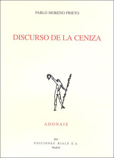 DISCURSO DE LA CENIZA | 9788432136825 | MORENO PRIETO, PABLO | Galatea Llibres | Llibreria online de Reus, Tarragona | Comprar llibres en català i castellà online