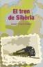 TREN DE SIBERIA, EL | 9788497792707 | TOMÀS CABOT, JOSEP | Galatea Llibres | Librería online de Reus, Tarragona | Comprar libros en catalán y castellano online