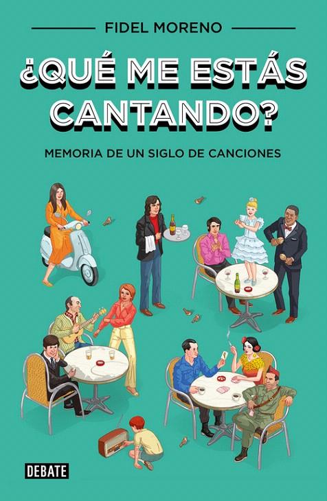 QUÉ ME ESTÁS CANTANDO? | 9788499921341 | MORENO, FIDEL | Galatea Llibres | Librería online de Reus, Tarragona | Comprar libros en catalán y castellano online