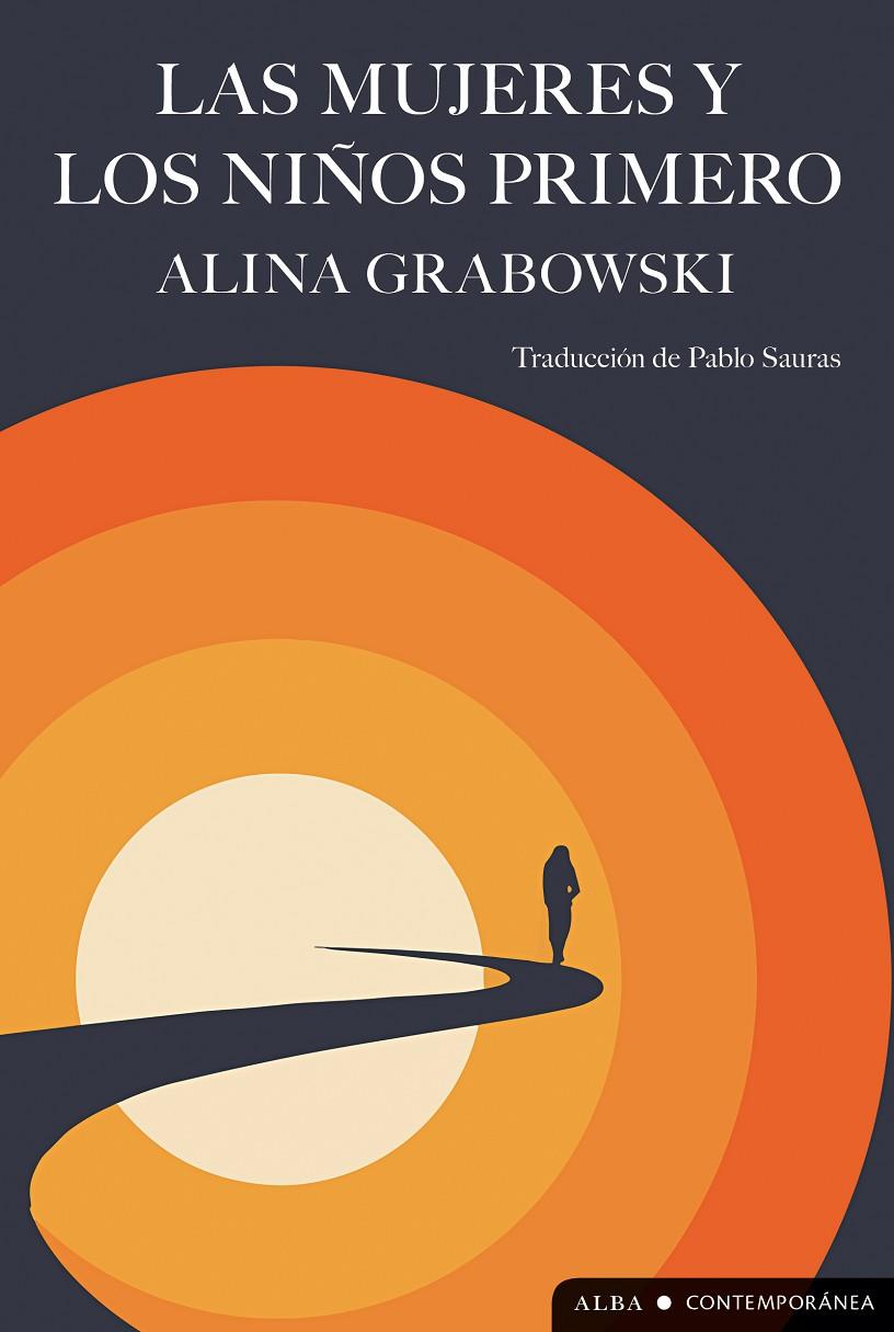 LAS MUJERES Y LOS NIÑOS PRIMERO | 9788411780995 | GRABOWSKI, ALINA | Galatea Llibres | Llibreria online de Reus, Tarragona | Comprar llibres en català i castellà online