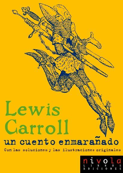 CUENTO ENMARAÑADO, UN | 9788495599339 | CARROLL, LEWIS | Galatea Llibres | Llibreria online de Reus, Tarragona | Comprar llibres en català i castellà online