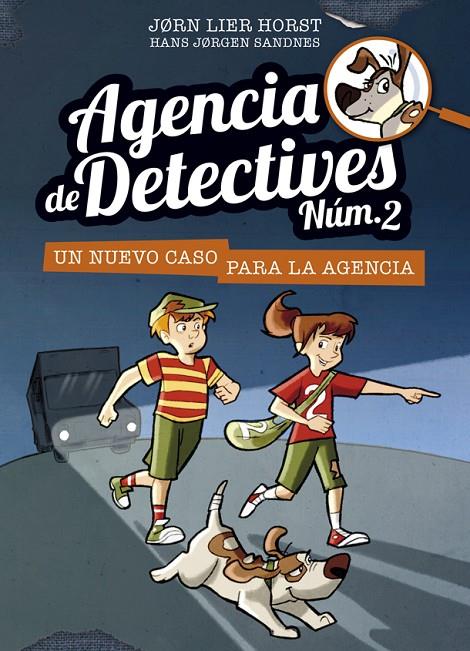 AGENCIA DE DETECTIVES 2. UN NUEVO CASO PARA LA AGENCIA | 9788424659370 | HORST, JORN LIER | Galatea Llibres | Llibreria online de Reus, Tarragona | Comprar llibres en català i castellà online