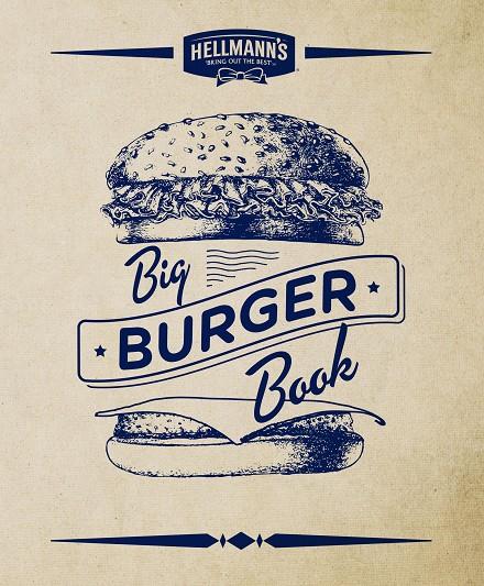 BIG BURGER BOOK HELLMANN'S | 9788448021924 | AA. VV. | Galatea Llibres | Llibreria online de Reus, Tarragona | Comprar llibres en català i castellà online