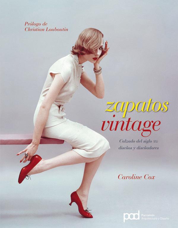 ZAPATOS VINTAGE | 9788434234154 | COX, CAROLINE | Galatea Llibres | Librería online de Reus, Tarragona | Comprar libros en catalán y castellano online