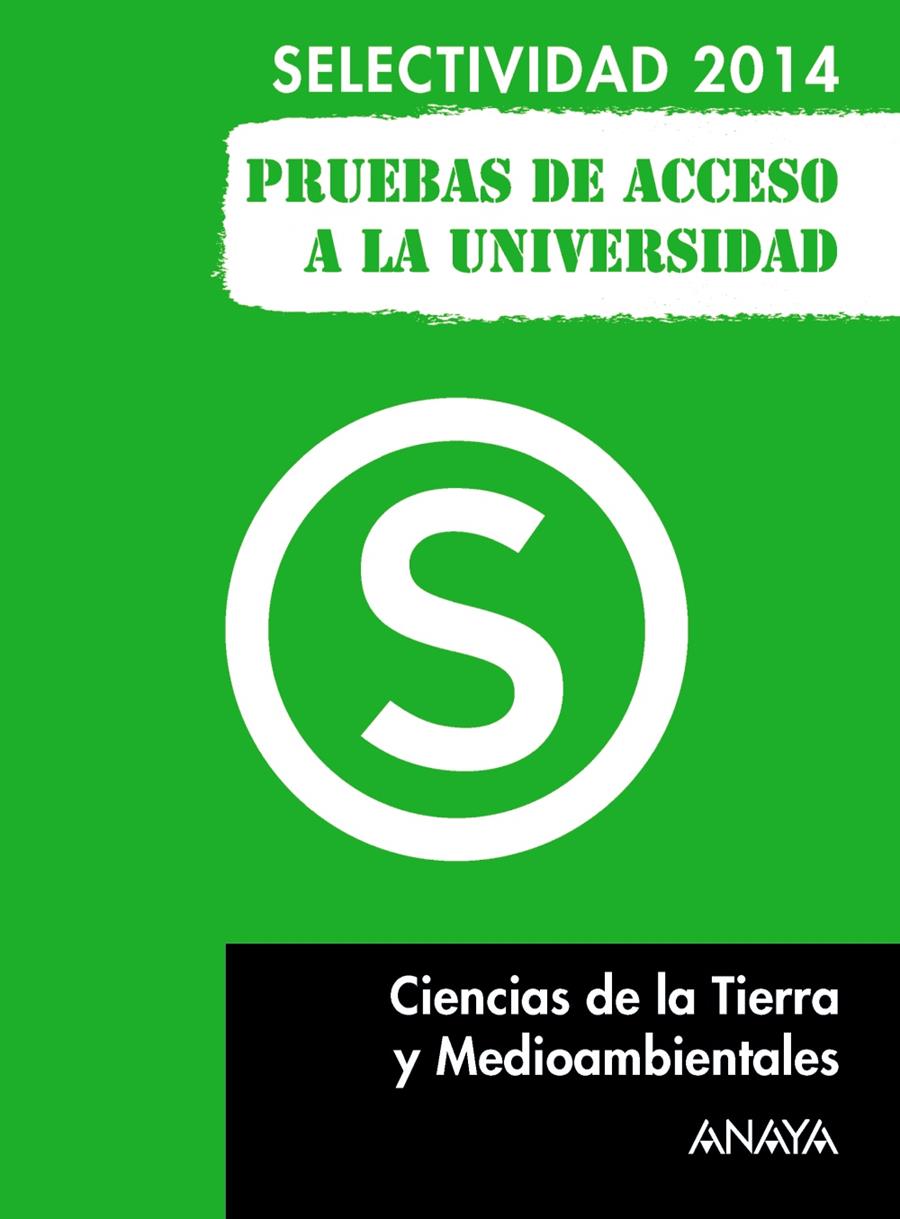 CIENCIAS DE LA TIERRA Y MEDIOAMBIENTALES. SELECTIVIDAD 2014 | 9788467883817 | JIMENO DIESTRO, GASPAR | Galatea Llibres | Llibreria online de Reus, Tarragona | Comprar llibres en català i castellà online