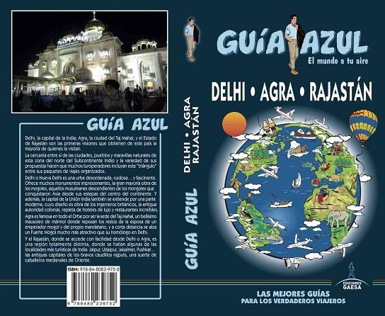 DELHI, AGRA Y RAJASTÁN GUIA AZUL 2018 | 9788480239752 | MAZARRASA, LUIS | Galatea Llibres | Llibreria online de Reus, Tarragona | Comprar llibres en català i castellà online