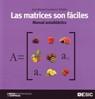 MATRICES SON FÁCILES, LAS | 9788473566810 | CASTELEIRO VILLALBA, JOSÉ MANUEL | Galatea Llibres | Llibreria online de Reus, Tarragona | Comprar llibres en català i castellà online