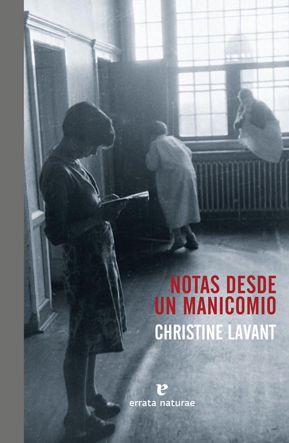 NOTAS DESDE UN MANICOMIO | 9788416544707 | LAVANT, CHRISTINE | Galatea Llibres | Llibreria online de Reus, Tarragona | Comprar llibres en català i castellà online