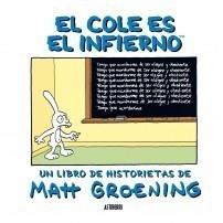 COLE ES EL INFIERNO, EL | 9788492769100 | GROENING, MATT | Galatea Llibres | Llibreria online de Reus, Tarragona | Comprar llibres en català i castellà online