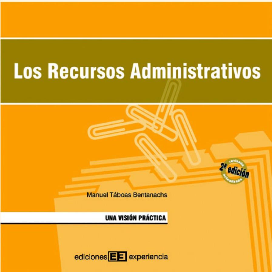 RECURSOS ADMINISTRATIVOS, LOS | 9788493288327 | TABOAS BENTANACHS, MANUEL | Galatea Llibres | Llibreria online de Reus, Tarragona | Comprar llibres en català i castellà online