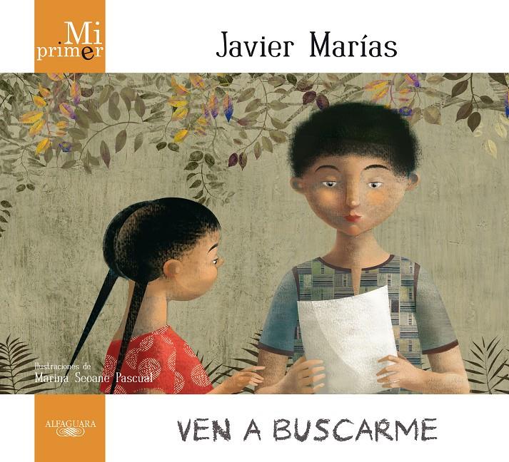 VEN A BUSCARME | 9788420407333 | MARIAS, JAVIER | Galatea Llibres | Llibreria online de Reus, Tarragona | Comprar llibres en català i castellà online